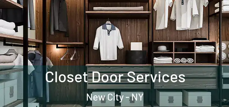 Closet Door Services New City - NY