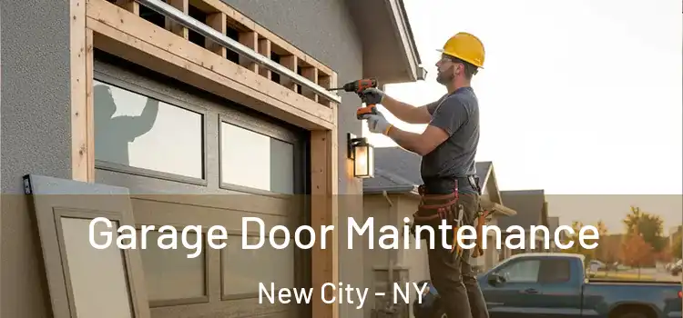  Garage Door Maintenance New City - NY