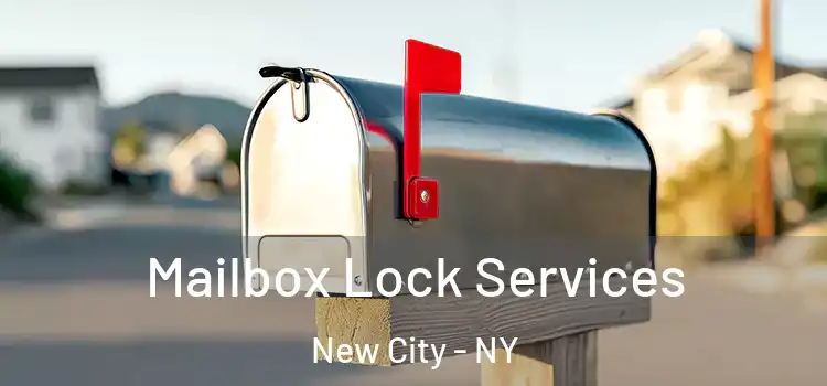  Mailbox Lock Services New City - NY