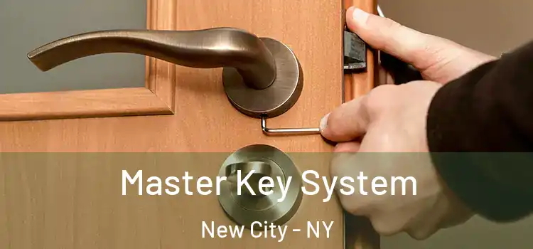Master Key System New City - NY