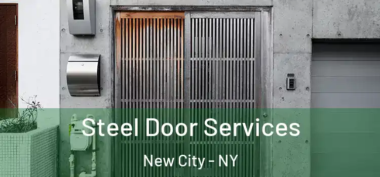 Steel Door Services New City - NY